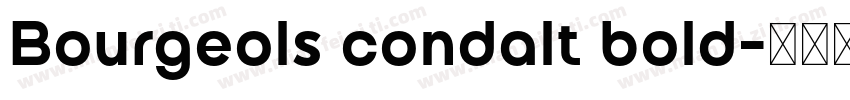 Bourgeols condalt bold字体转换